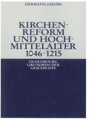 cover image of Kirchenreform und Hochmittelalter 1046–1215